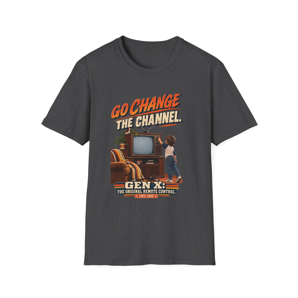 Go Change The Channel