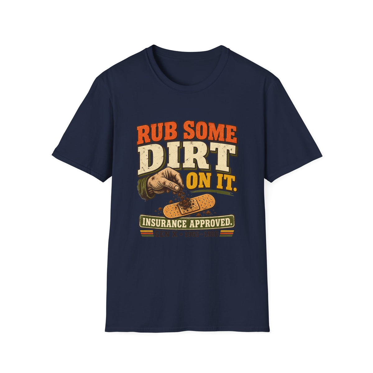 Rub Some Dirt On It