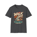 Walk It Off...