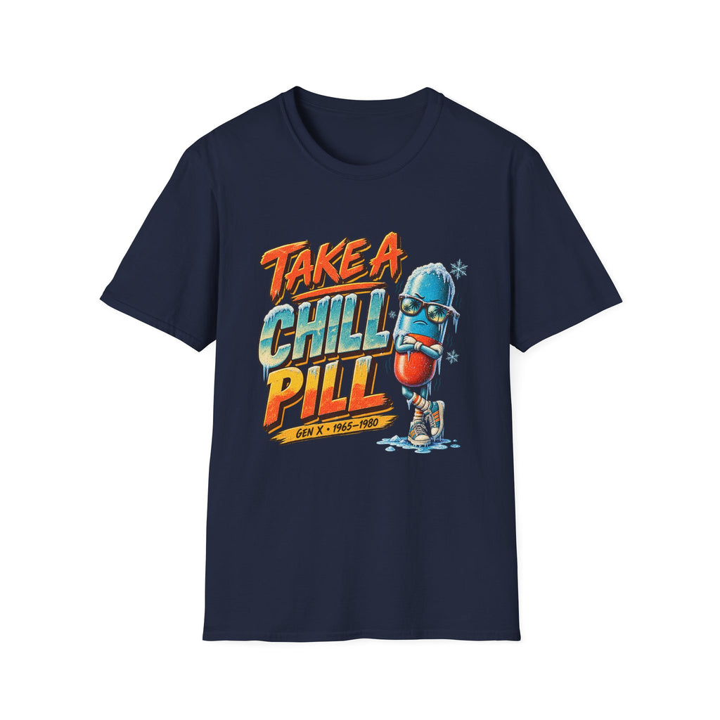 Take A Chill Pill!