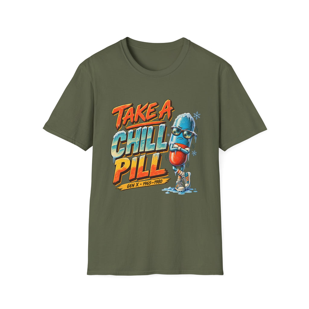 Take A Chill Pill!