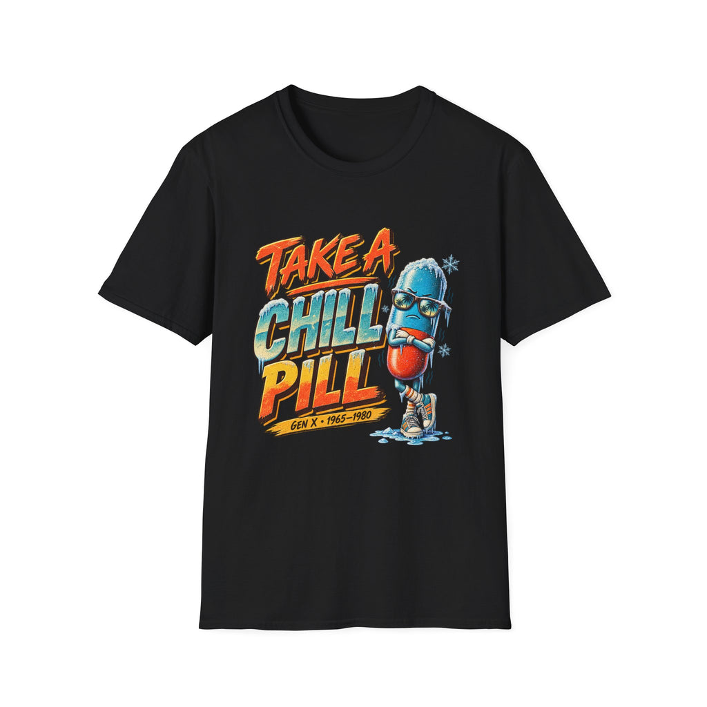 Take A Chill Pill!