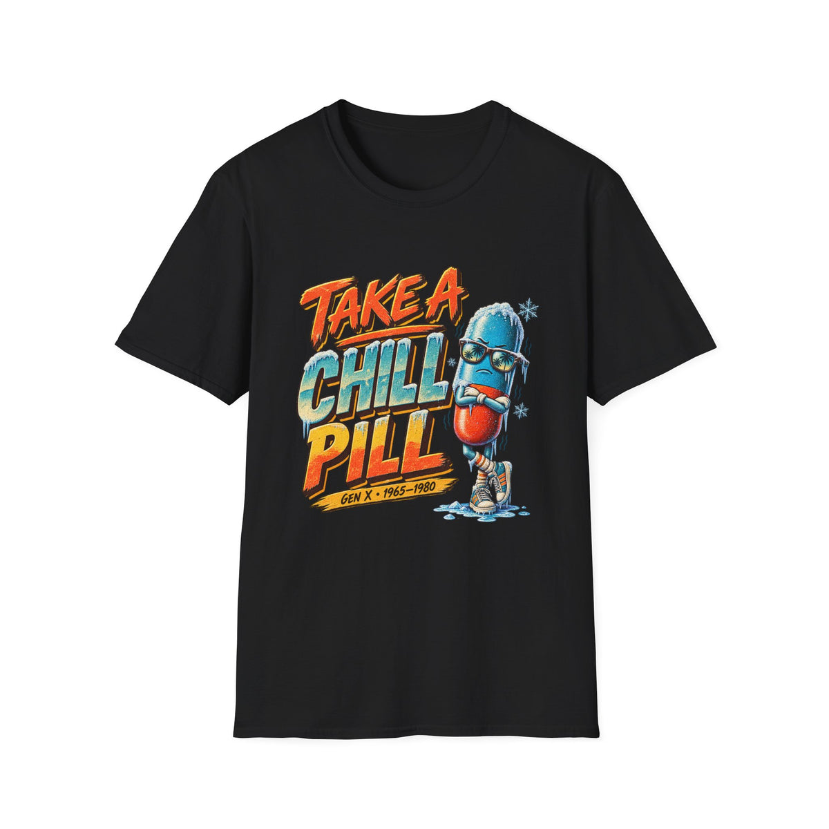 Take A Chill Pill!