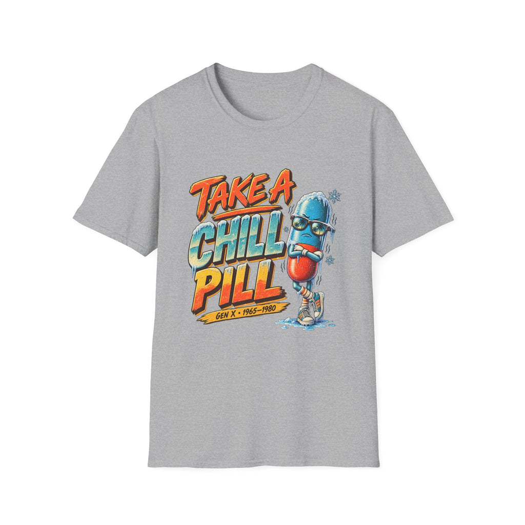 Take A Chill Pill!