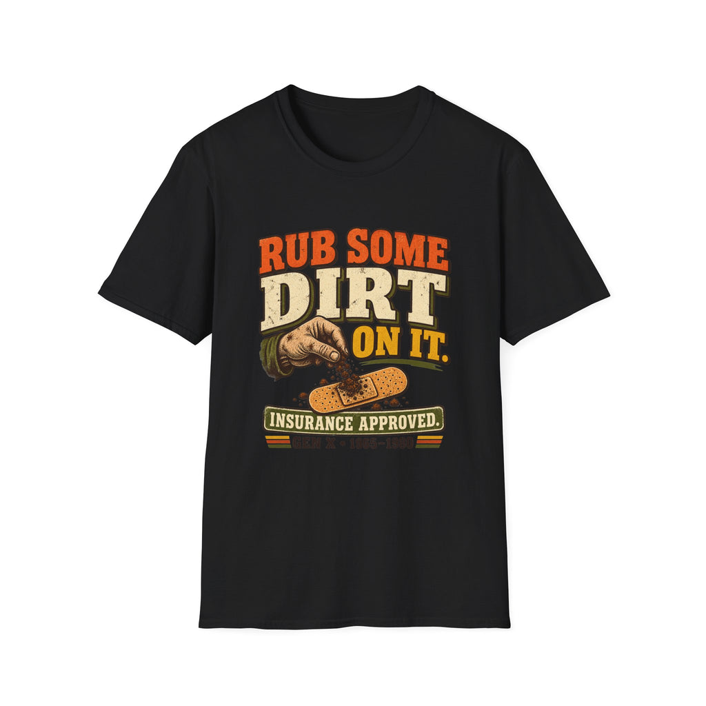 Rub Some Dirt On It