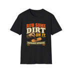 Rub Some Dirt On It