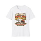 Money Doesn't Grow On Trees