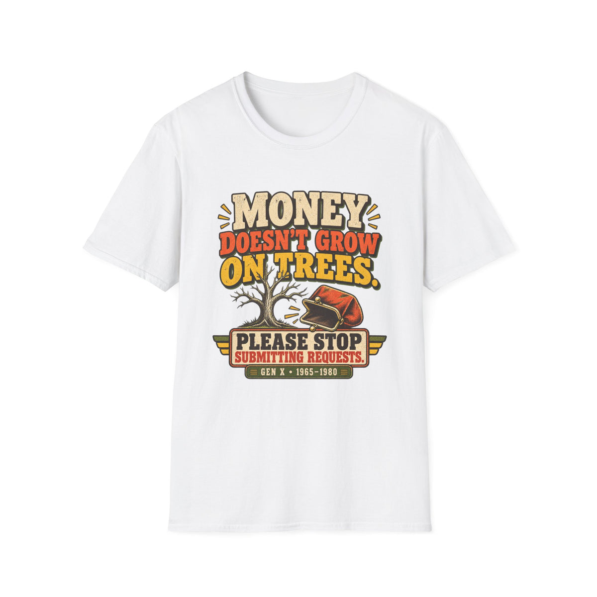 Money Doesn't Grow On Trees