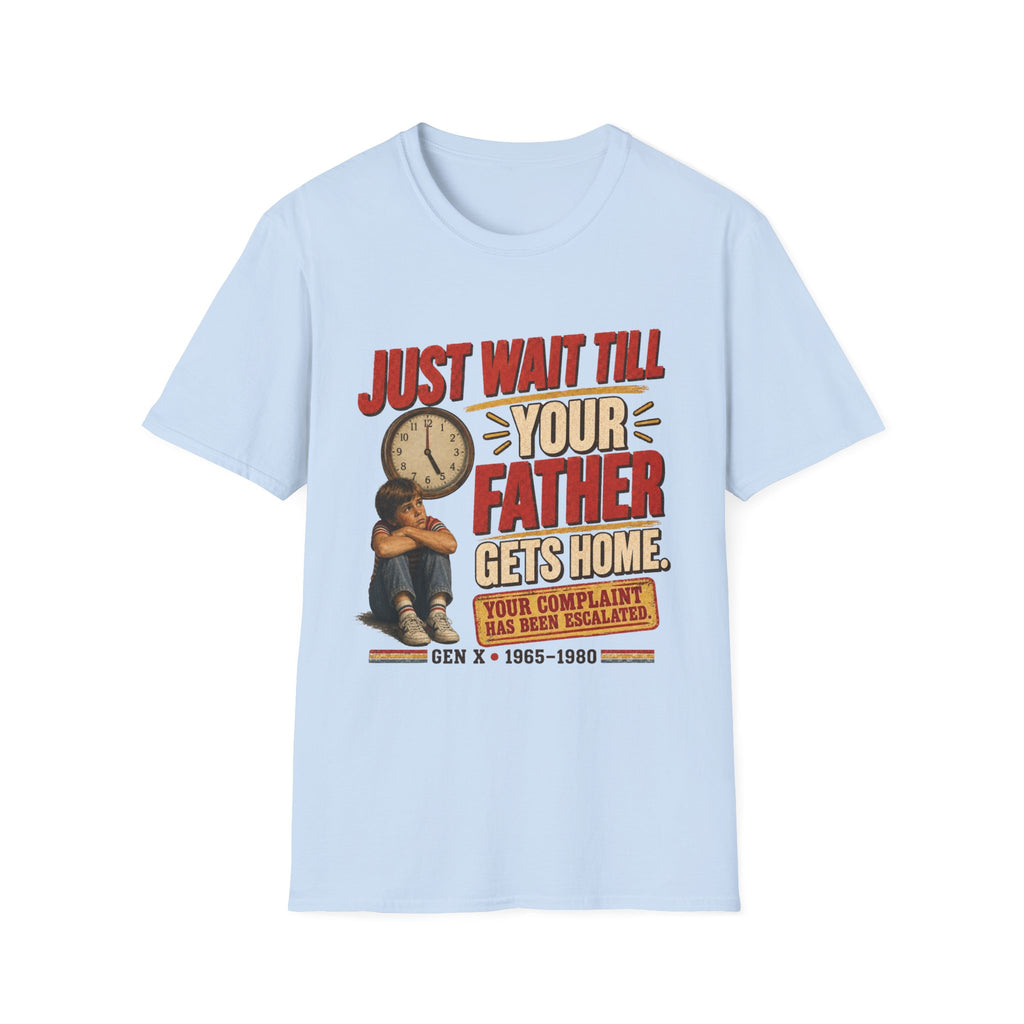 Just Wait Till Your Father Gets Home