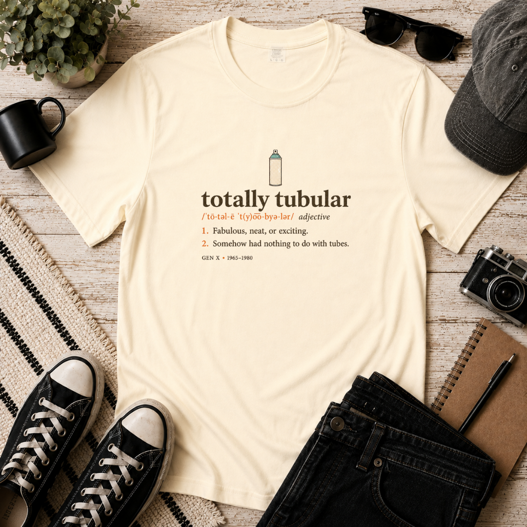 Totally Tubular
